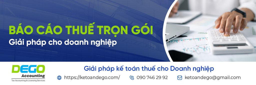 Dịch vụ báo cáo thuế trọn gói: Giải pháp cho doanh nghiệp