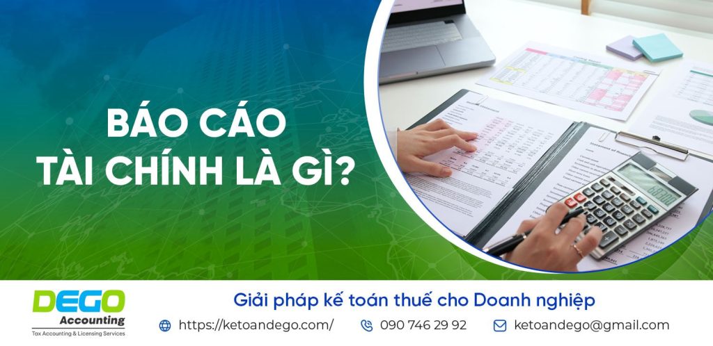 Dịch vụ làm báo cáo tài chính trọn gói: Chuẩn xác và đúng quy định