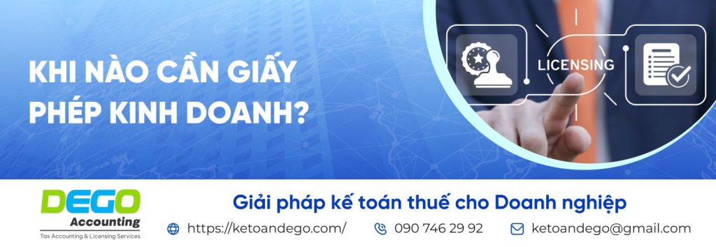khi-nao-can-giay-phep-kinh-doanh