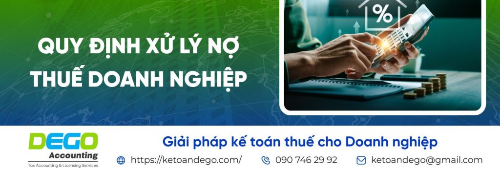 Cách kiểm tra nợ thuế doanh nghiệp và quy định xử lý nợ thuế