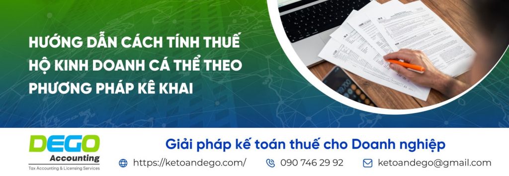 Hướng dẫn cách tính thuế hộ kinh doanh cá thể theo phương pháp kê khai