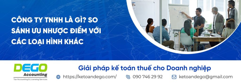 Công ty TNHH là gì? So sánh ưu nhược điểm với các loại hình khác