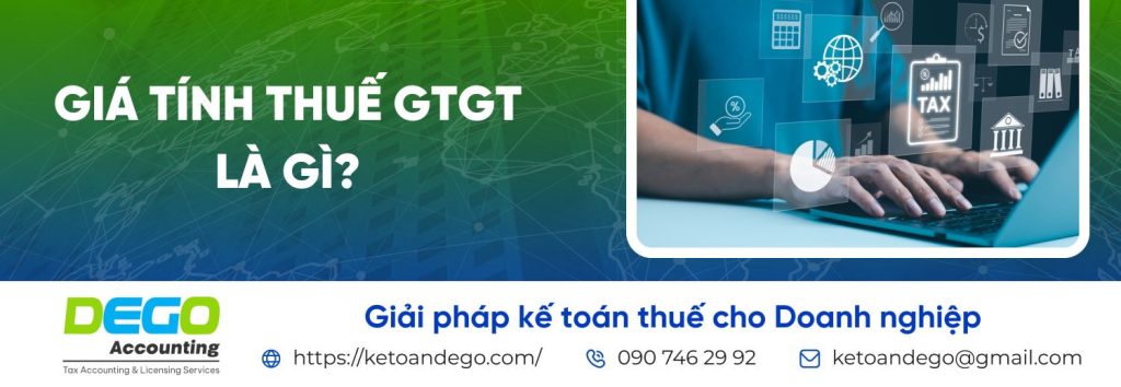 Giá tính thuế GTGT là gì? Công thức giá tính thuế GTGT (VAT)