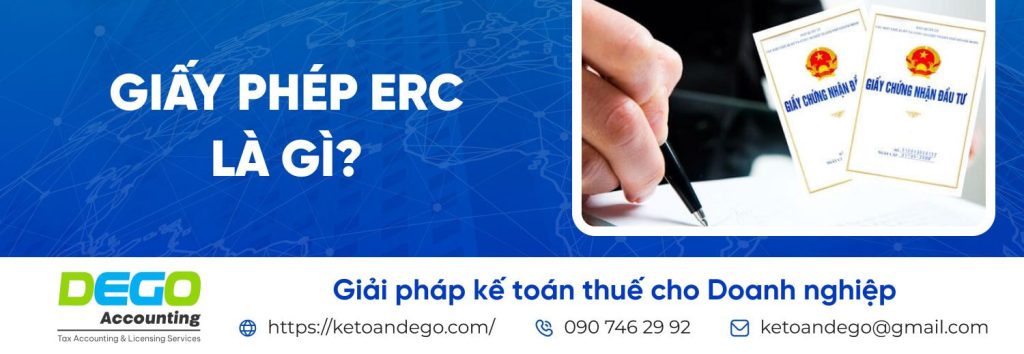 Giấy phép ERC là gì? Thành phần và hướng dẫn thủ tục đăng ký ERC chi tiết