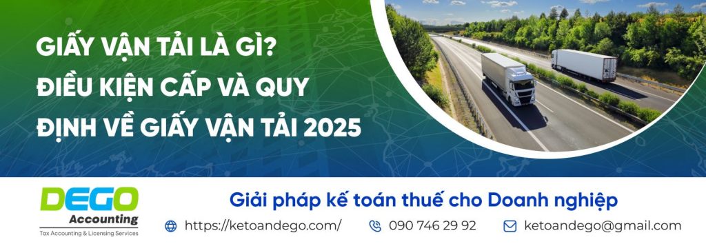 Giấy vận tải là gì? Điều kiện cấp và Quy định về giấy vận tải 2025