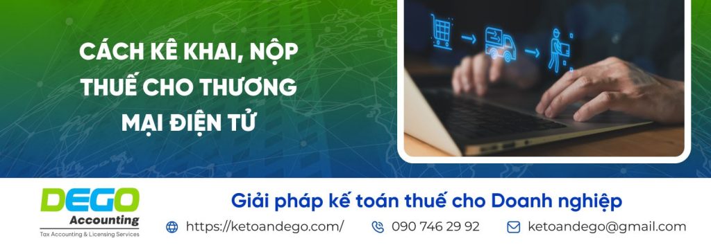 Kê khai thuế thương mại điện tử và nộp thuế kinh doanh online