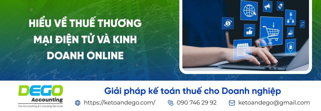 Kê khai thuế thương mại điện tử và nộp thuế kinh doanh online
