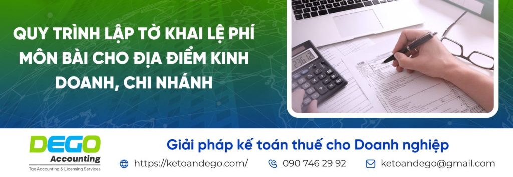 Hướng dẫn lập tờ khai thuế môn bài cho địa điểm kinh doanh, chi nhánh
