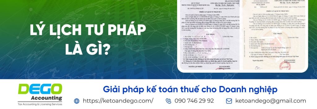 Lý lịch tư pháp là gì? Thủ tục, hồ sơ và thời gian cấp phiếu lý lịch tư pháp mới nhất
