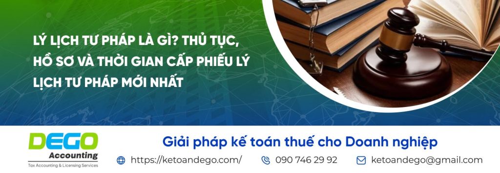 Lý lịch tư pháp là gì? Thủ tục, hồ sơ và thời gian cấp phiếu lý lịch tư pháp mới nhất