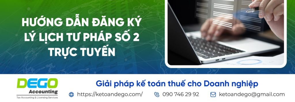 Lý lịch tư pháp số 2: Khi nào cần xin? Thủ tục, hồ sơ và lưu ý cần biết