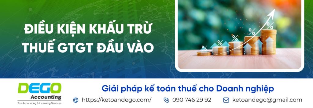 Nguyên tắc và điều kiện khấu trừ thuế GTGT đầu vào
