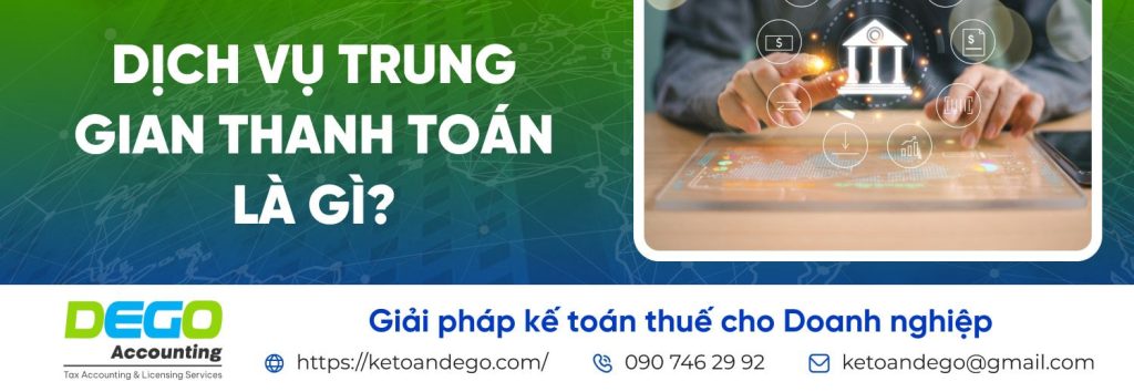 Quy định & các hình thức dịch vụ trung gian thanh toán tại Việt Nam