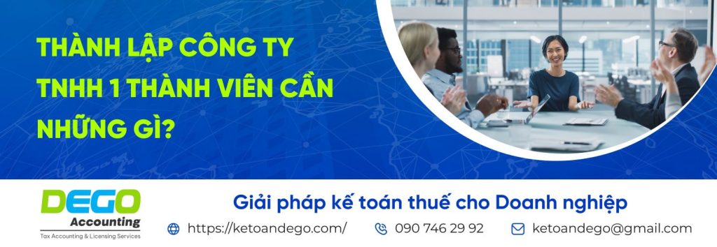 Công ty TNHH 1 thành viên: Điều kiện, hồ sơ và thủ tục