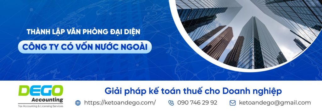 Thủ tục thành lập văn phòng đại diện công ty vốn nước ngoài tại Việt Nam