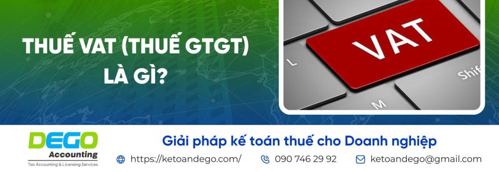 Thuế VAT (thuế GTGT) là gì? Cách tính thuế giá trị gia tăng