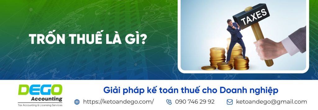 Trốn thuế là gì? Doanh nghiệp trốn thuế bị phạt như thế nào?