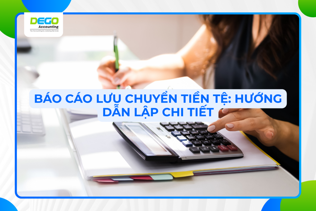 báo cáo lưu chuyển tiền tệ