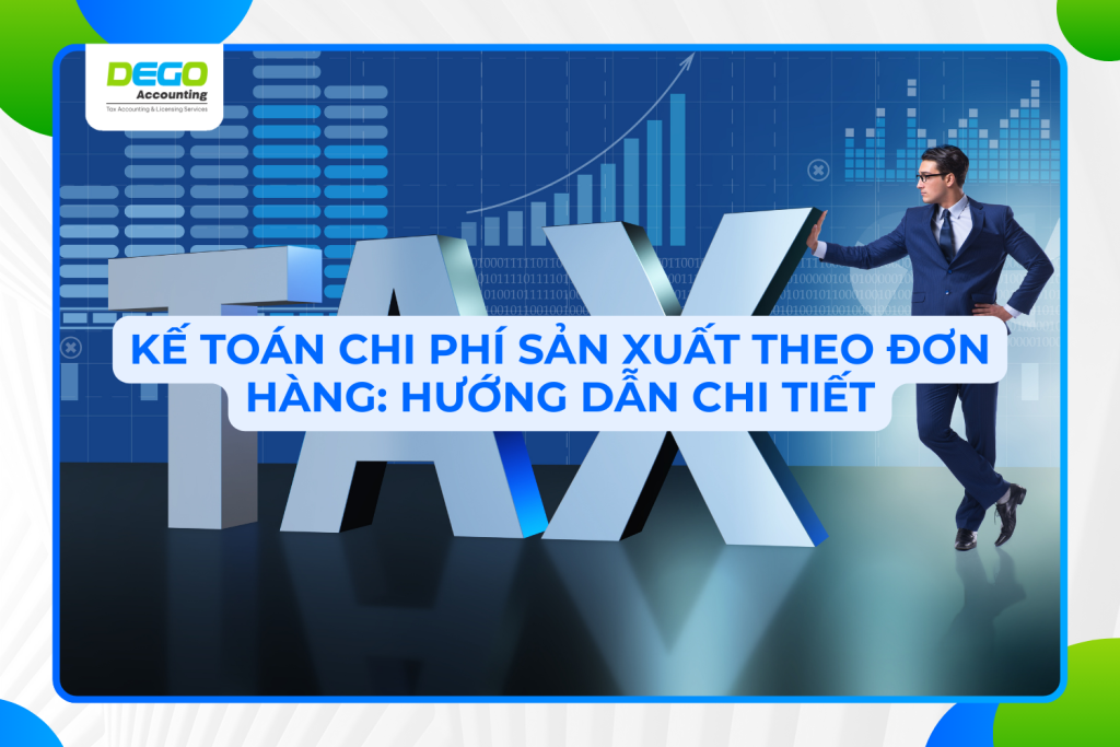kế toán chi phí sản xuất theo đơn hàng